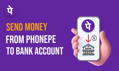 How to Send Money from PhonePe to Bank Account